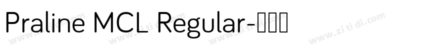 Praline MCL Regular字体转换